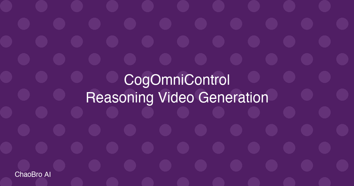 CogOmniControl: Turning “Creative Intent Understanding” into a Reasoning Engine for Video Generation
